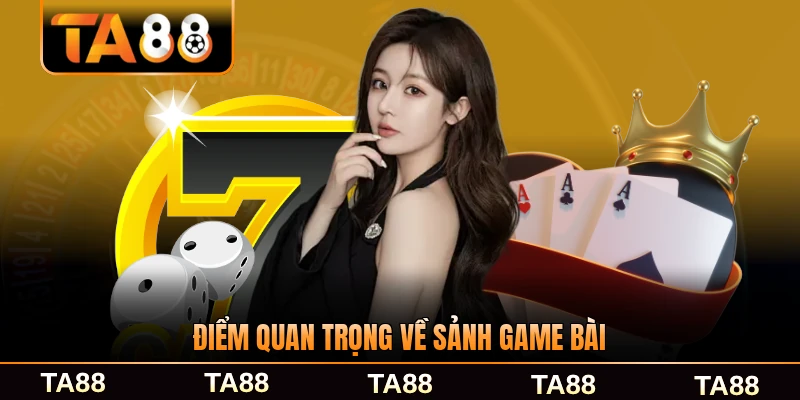 Điểm quan trọng về sảnh game bài năm 2026 cần biết