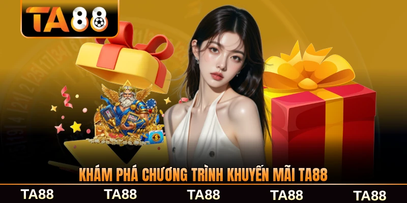 Khám phá chương trình khuyến mãi TA88 chi tiết trong 2026 mới nhất